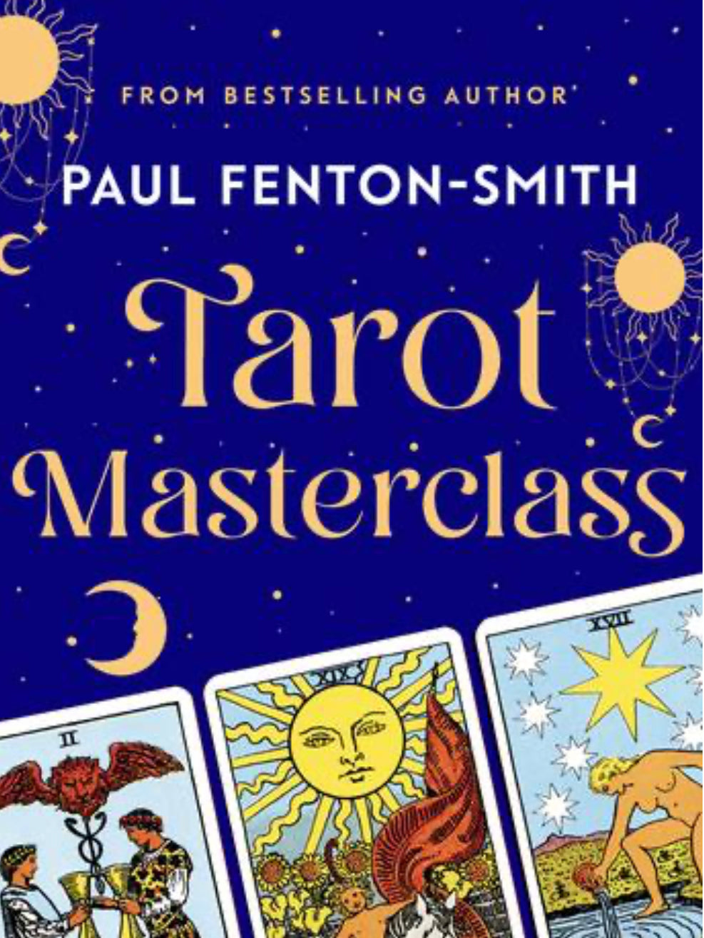 Tarot Masterclass; Paul Fenton-Smith