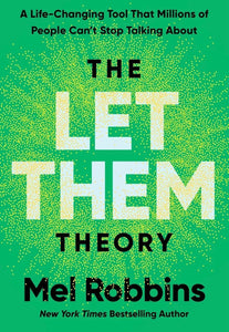 The Let Them Theory by Mel Robbins