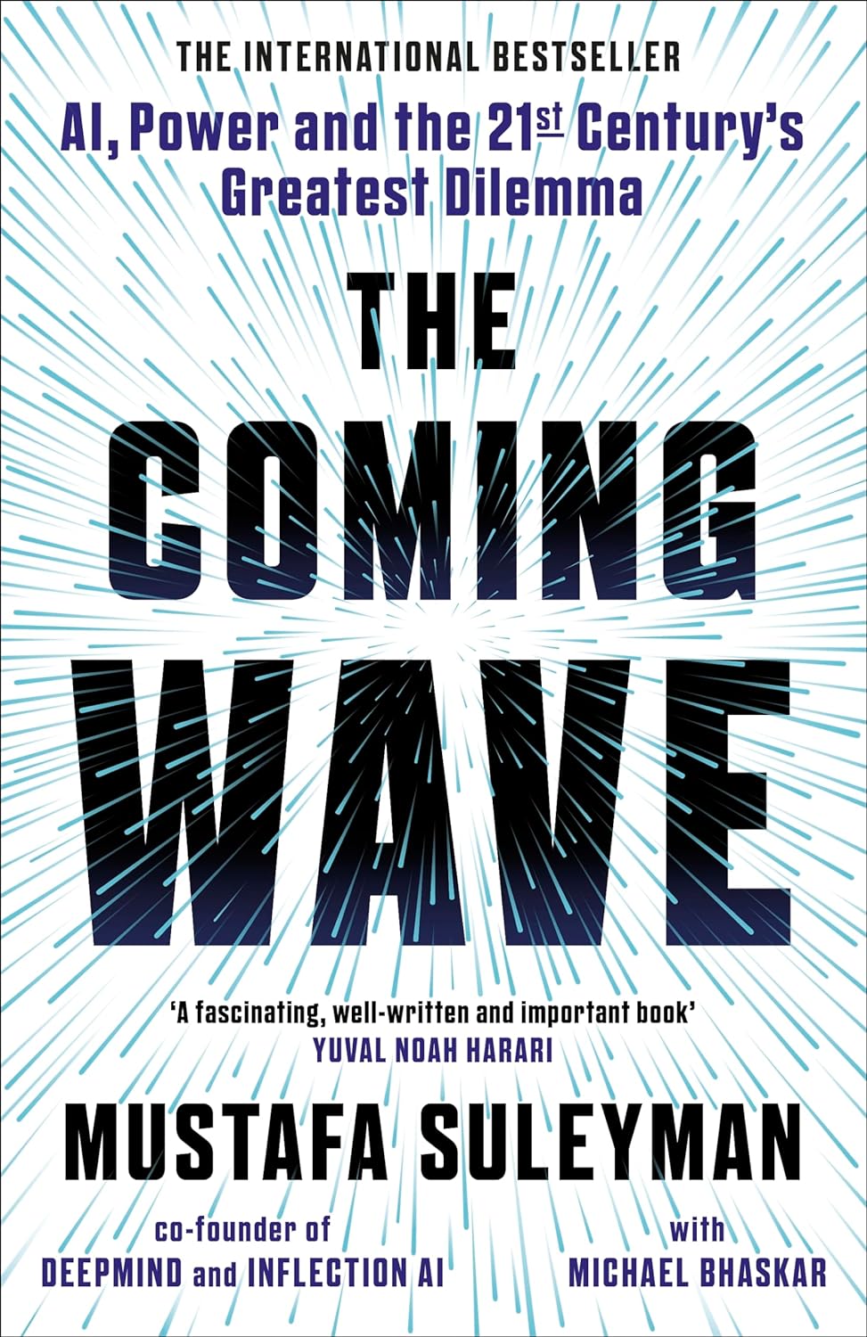 The Coming Wave; Mustafa Suleyman