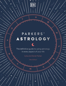 Parkers' Astrology; Julia & Derek Parker